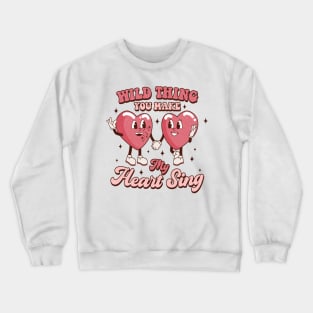 Wild Thing You Make My Heart Sing T Shirt Valentine T shirt For Women Crewneck Sweatshirt